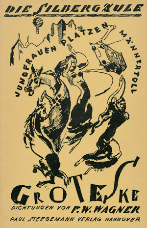 Lot 3856, Auction  105, Wagner, Friedrich Wilhelm, Jungfraun platzen männertoll + 3 Beigaben