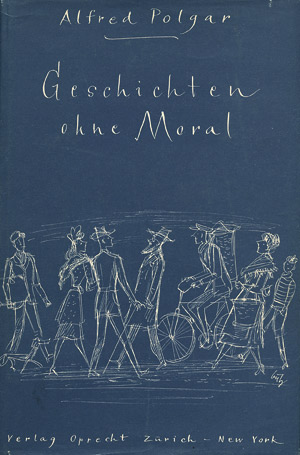 Lot 3351, Auction  107, Polgar, Alfred, Geschichten ohne Moral