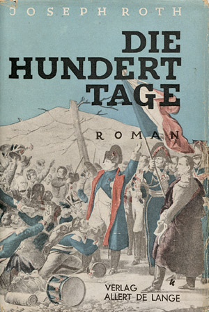 Lot 3384, Auction  107, Roth, Joseph, Die hundert Tage