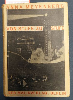 Lot 3387, Auction  119, Meyenberg, Anna und Malik-Verlag, Von Stufe zu Stufe