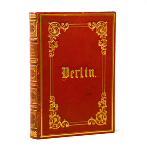 Lot 236, Auction  126, Rellstab, Ludwig, Berlin und seine nächsten Umgebungen in malerischen Originalansichten