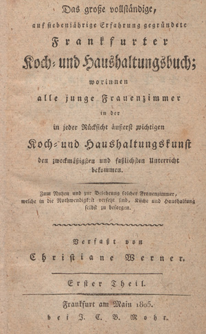 Lot 436, Auction  126, Werner, Christiane, Das große ... Frankfurter Koch- und Haushaltungsbuch