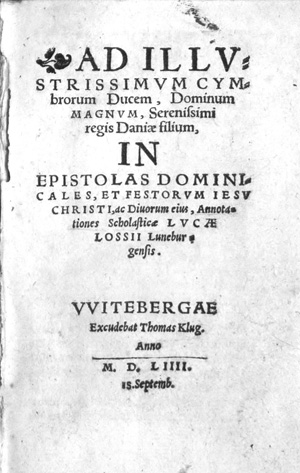 Los 1148 - Lossius, Lucas - Ad illustrissimum Cymbrorum Ducem. Wittenberg, Thomas Klug, 1554 - 0 - thumb