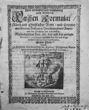 Lot 1219, Auction  126, Schrader, Johannes, New verbessert und vollständig gantz außführlich Kirchen Formular