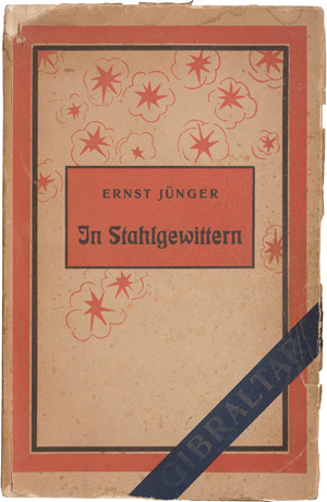 Lot 3191, Auction  126, Jünger, Ernst, In Stahlgewittern. Hannover, Selbstverlag, 1920. - Erste Ausgabe der ersten selbständigen Veröffentlichung Jüngers. - Einband mit "Gibraltar"-Inschrift