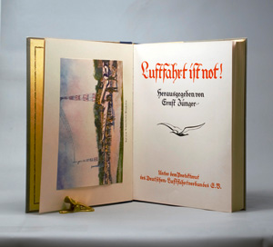 Lot 3198, Auction  126, Jünger, Ernst, Luftfahrt ist not! Leipzig 1930. - Mit Briefumschlag von E. J.