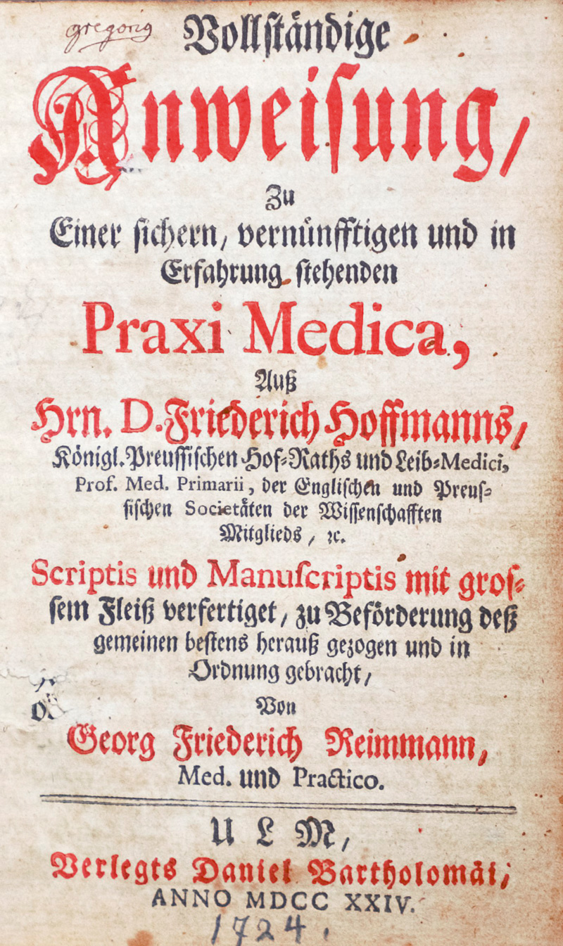 Lot 309, Auction 126, Hoffmann, Friedrich, Vollständige Anweisung zu Praxi Medica