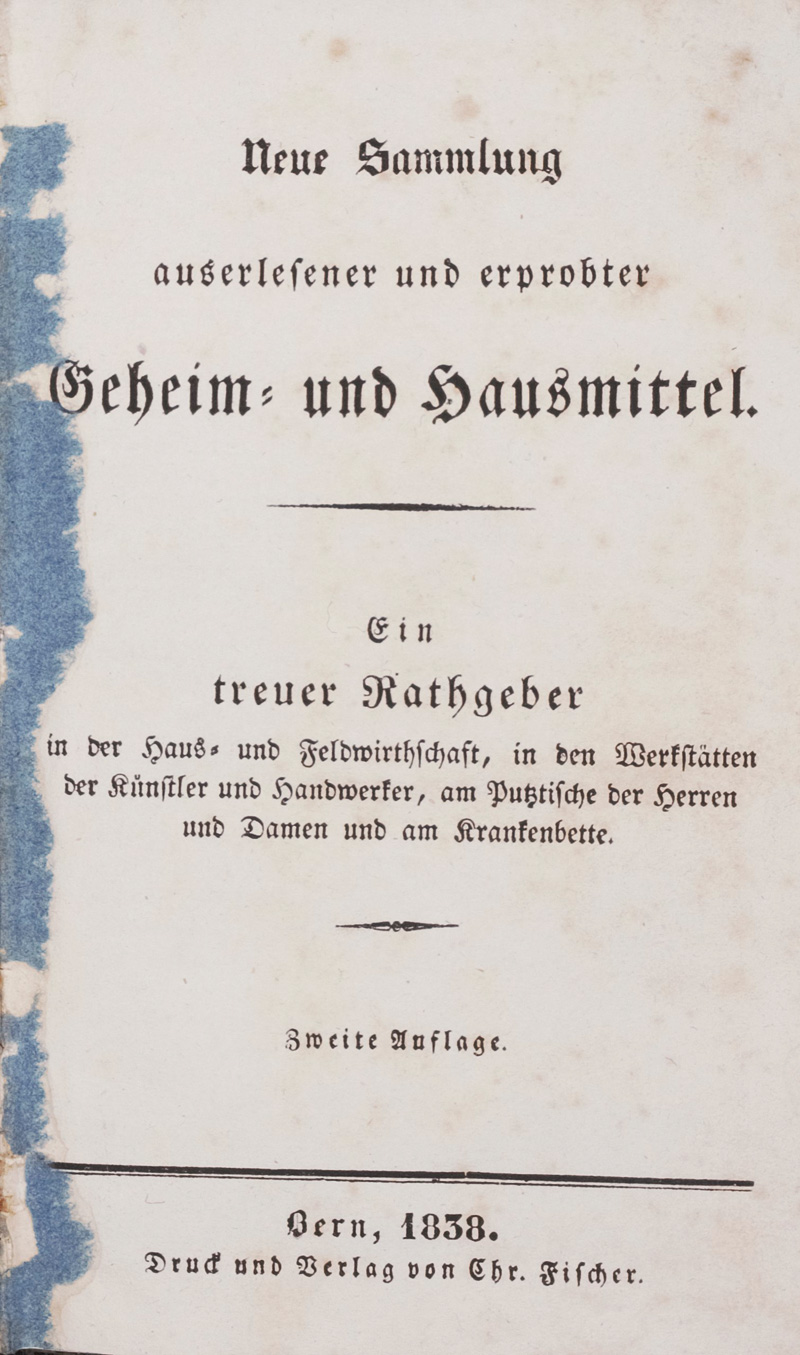 Lot 399, Auction 126, Neue Sammlung, auserlesener und erprobter Geheim- und Hausmittel