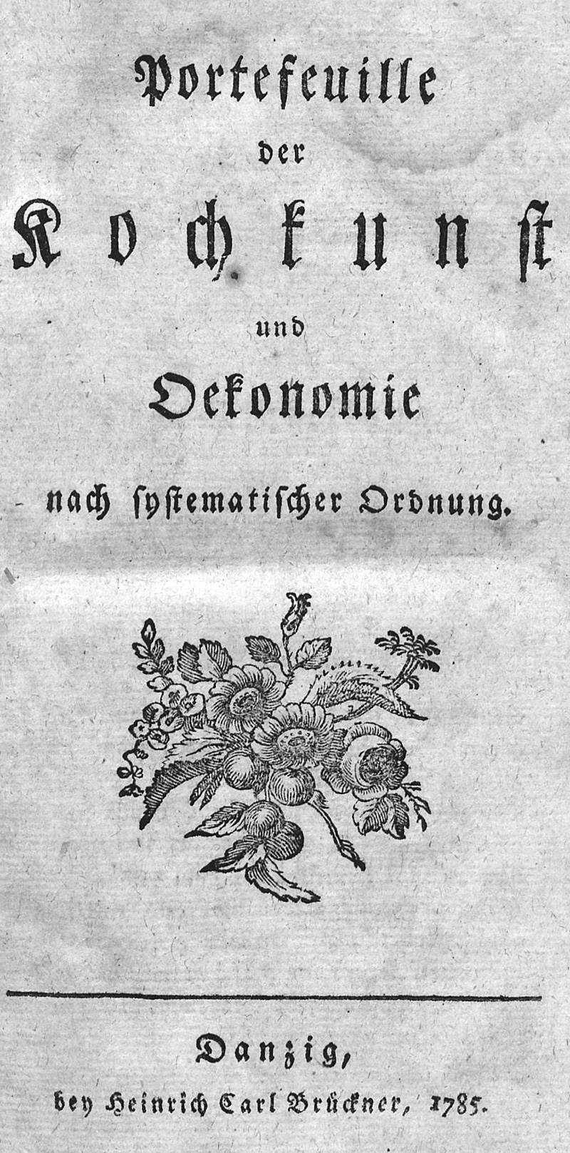 Lot 427, Auction 126, Morgenstern-Schulze, Johanna Catharine, Portefeuille der Kochkunst und Oekonomie nach systematischer Ordnung.