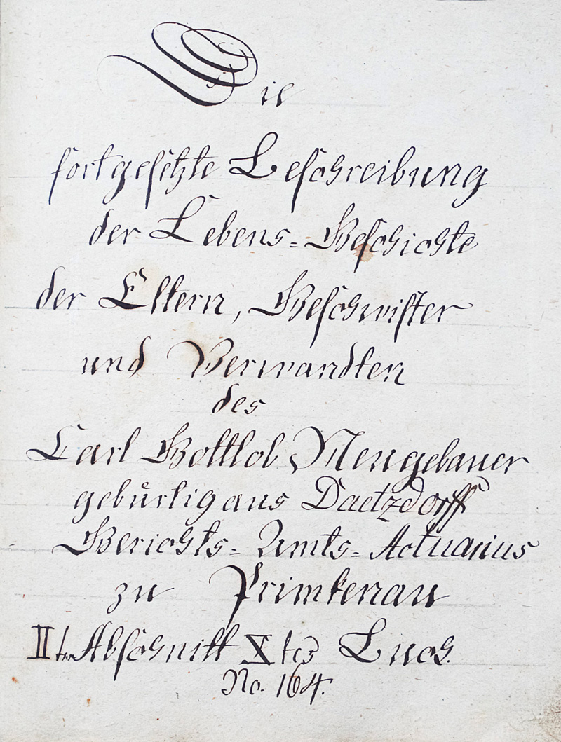 Lot 1047, Auction 126, Neugebauer, Carl Gottlob, Die fortgesetzte Beschreibung der Lebens-Geschichte der Eltern, Geschwister, und Verwandten des Carl Gottlob Neugebauer, gebuertig aus Daetzdorff, Berichts- Amts- Actuarius