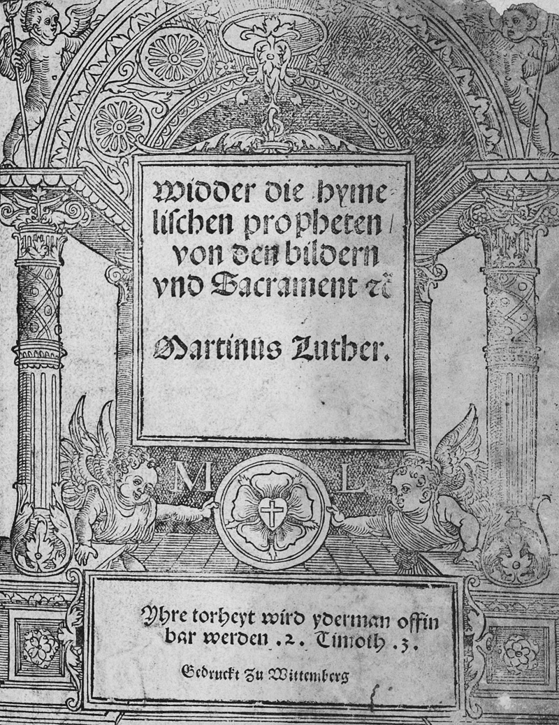 Lot 1158, Auction 126, Luther, Martin, Widder die hymelischen propheten von den bildern und Sacrament