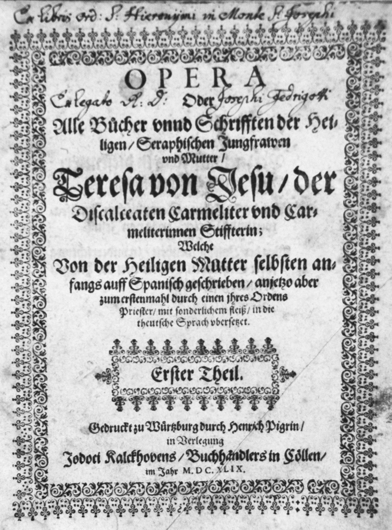 Lot 1222, Auction 126, Teresa de Jesús, Opera oder Alle Bücher unnd Schrifften