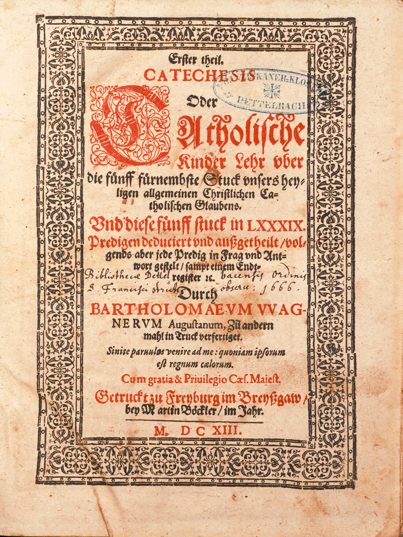 Lot 1223, Auction 126, Wagner, Bartholomäus, Erster Theil Catechesis oder Catholische Kinder Lehr