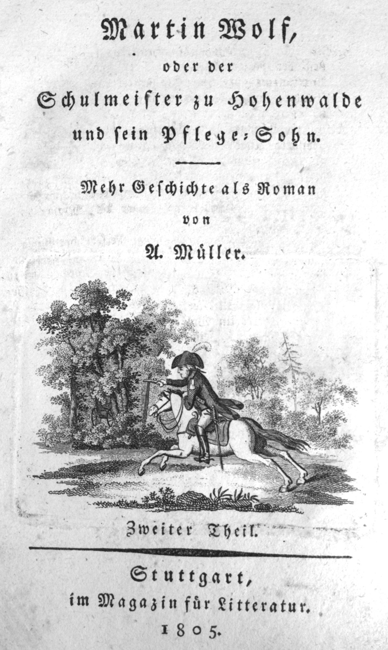 Lot 2077, Auction 126, Müller, Andreas, Martin Wolf, oder der Schulmeister zu Hohenwalde