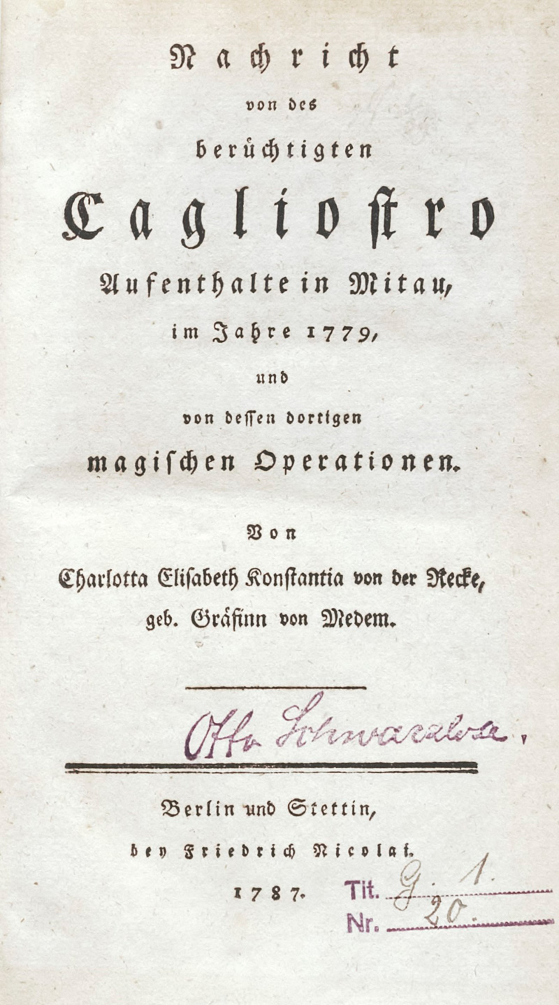 Lot 2093, Auction 126, Recke, Elisa von der, Nachricht von des berüchtigten Cagliostro Aufenthalte in Mitau. Berlin und Stettin, F. Nicolai, 1787. - Erste Ausgabe