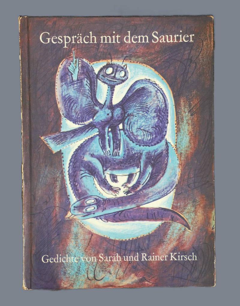 Lot 3278, Auction 126, Kirsch, Sarah und Rainer, Gespräch mit dem Saurier. Berlin 1965. - Widmungsexemplar