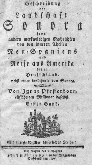 Lot 90, Auction  127, Pfefferkorn, Ignaz, Beschreibung der Landschaft Sonora