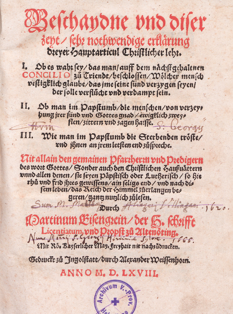 Lot 1113, Auction  127, Eisengrein, Martin, Beschaydne und diser zeyt, sehr nothwendige erklärung dreyer Hauptarticul Christlicher lehr