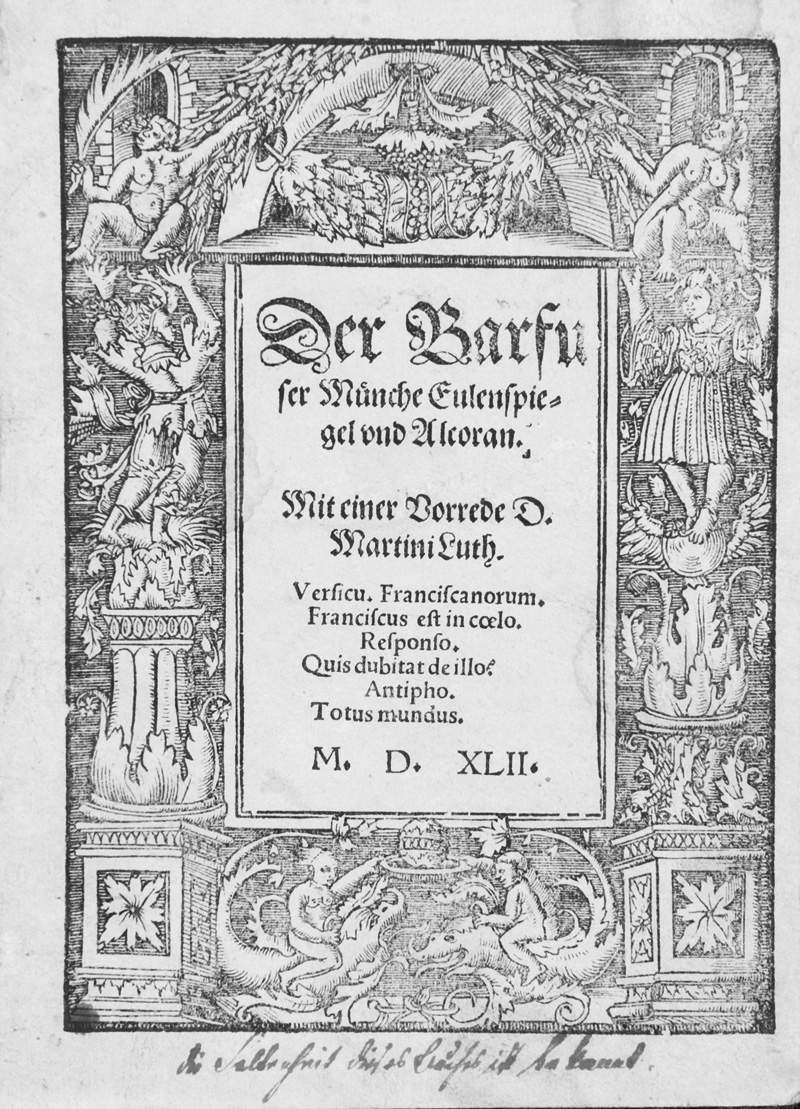 Lot 1157, Auction  127, Alber, Erasmus und Luther, Martin, Der Barfuser Mönche Eulenspiegel und Alcoran