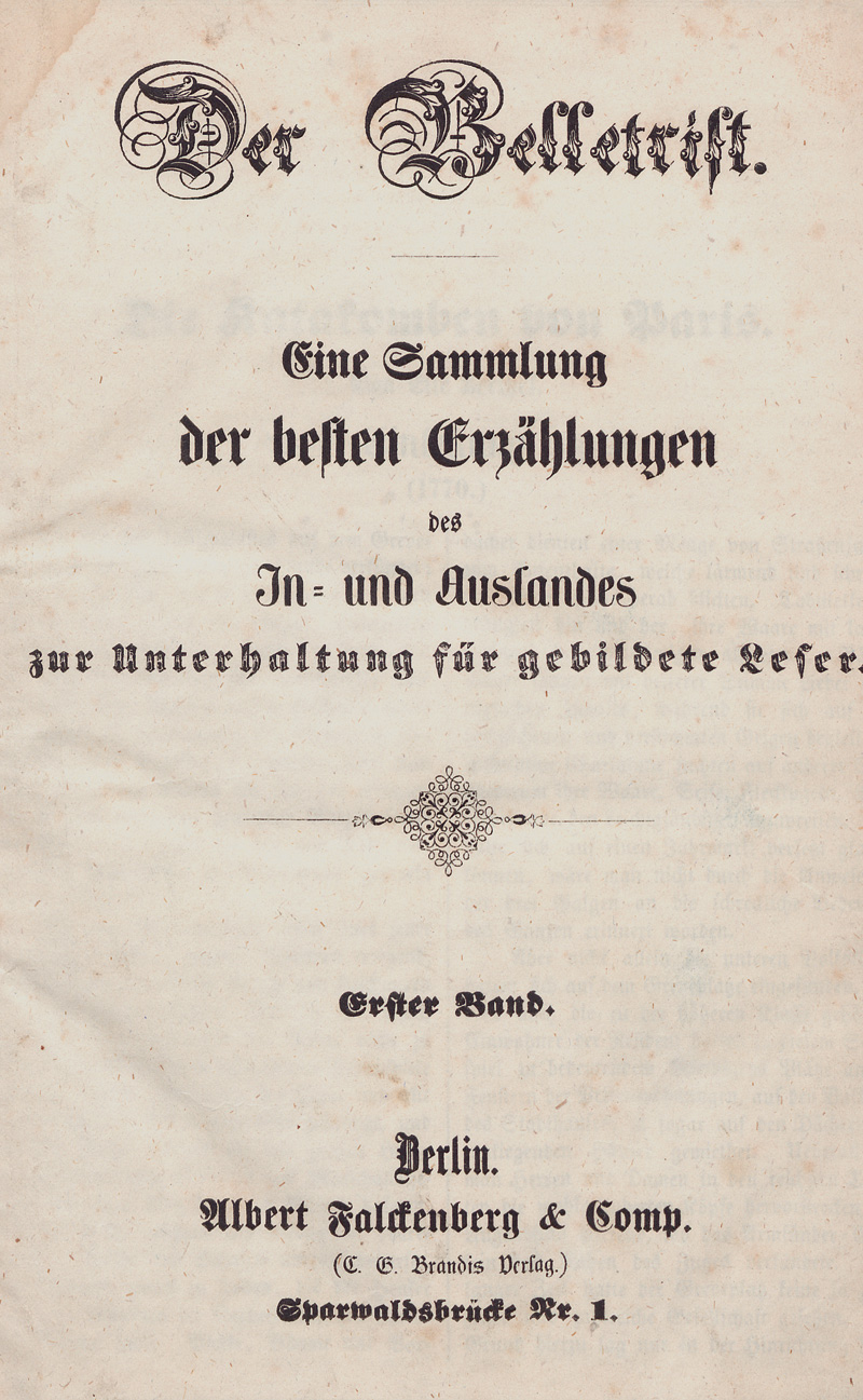 Lot 2010, Auction  127, Belletrist, Der, Eine Sammlung der besten Erzählungen des In- und Auslandes